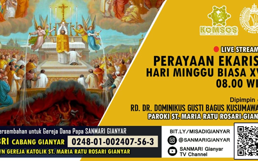 Perayaan Ekaristi Minggu Biasa XVII