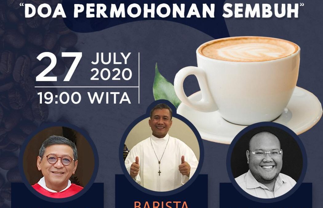 NGOPI (Ngobrol Pendalaman Iman) Episode 4 – Doa Permohonan Sembuh