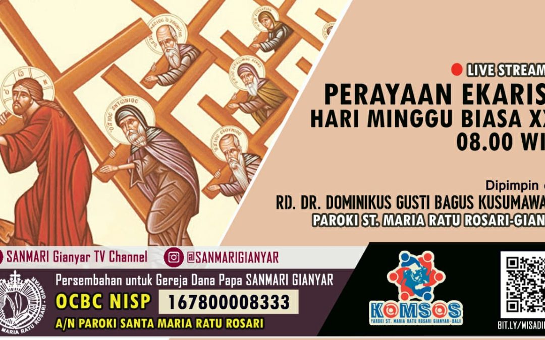 Perayaan Ekaristi Minggu Biasa XXII