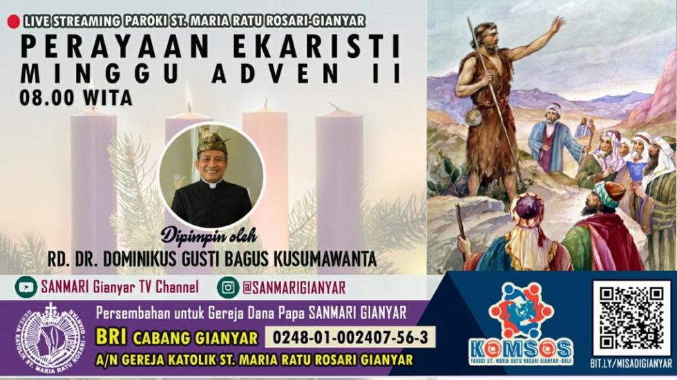 Perayaan Ekaristi Minggu Adven Ii Gereja Katolik St Maria Ratu Rosari