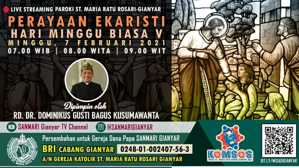 Perayaan Ekaristi Hari Minggu Biasa V | Gereja Katolik St. Maria Ratu ...