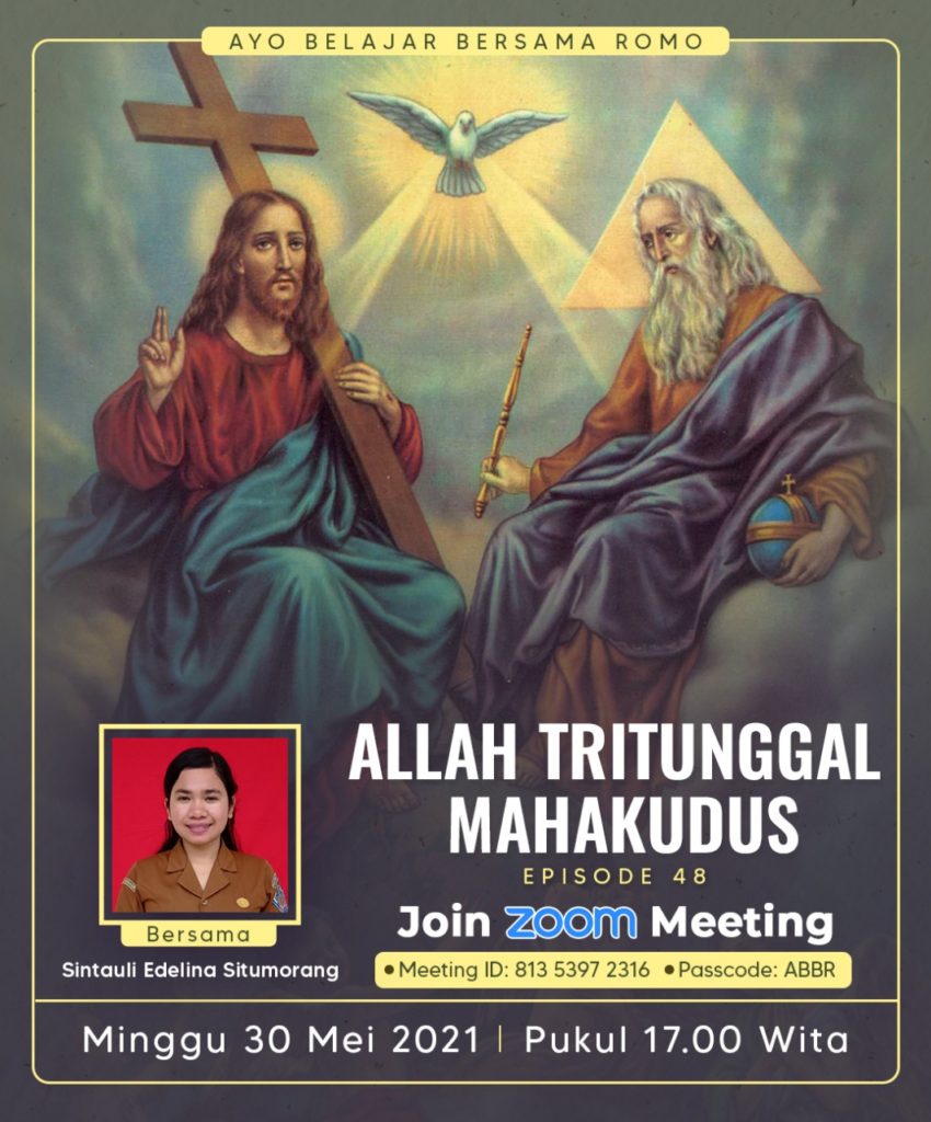 Allah Tritunggal Mahakudus | Gereja Katolik St. Maria Ratu Rosari