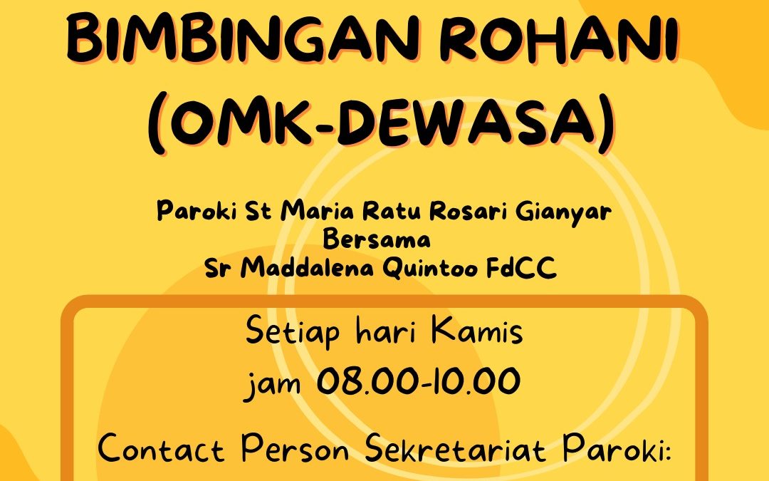 Bimbingan Rohani (OMK Dewasa)